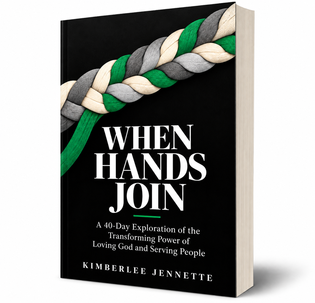 When Hands Join by Kimberlee Jennette